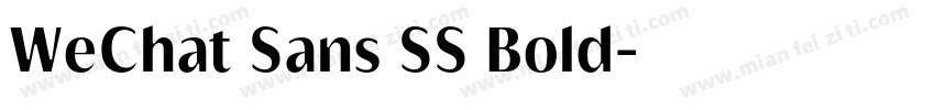 WeChat Sans SS Bold字体转换